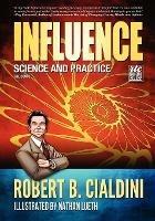 Influence: Science and Practice: The Comic