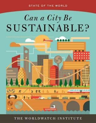 State of the World: Can a City Be Sustainable? - cover