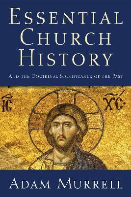 Essential Church History - Adam Murrell - cover