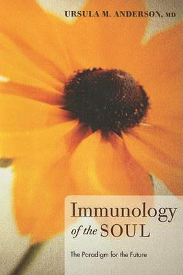 Immunology of the Soul - Ursula M Anderson - cover