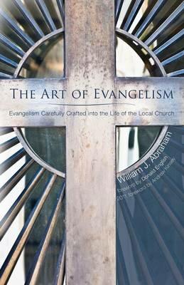 The Art of Evangelism - William J Abraham - cover