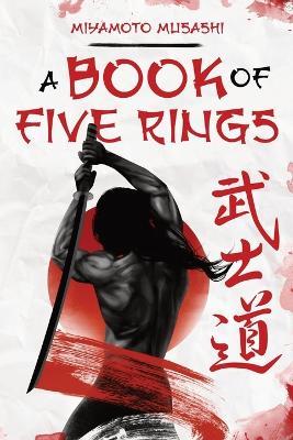 A Book of Five Rings - Miyamoto Musashi - cover