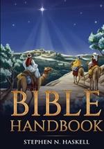 Bible Handbook: Annotated