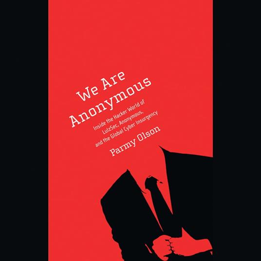 We Are Anonymous