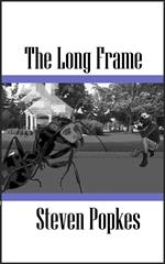 The Long Frame