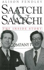 Saatchi & Saatchi: The Inside Story