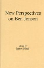 New Perspectives on Ben Jonson