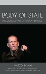 Body of State: A Nation Divided