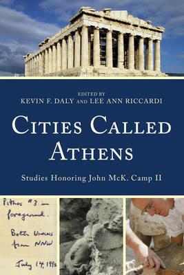 Cities Called Athens: Studies Honoring John McK. Camp II - cover