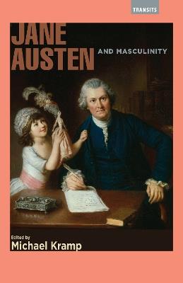 Jane Austen and Masculinity - cover