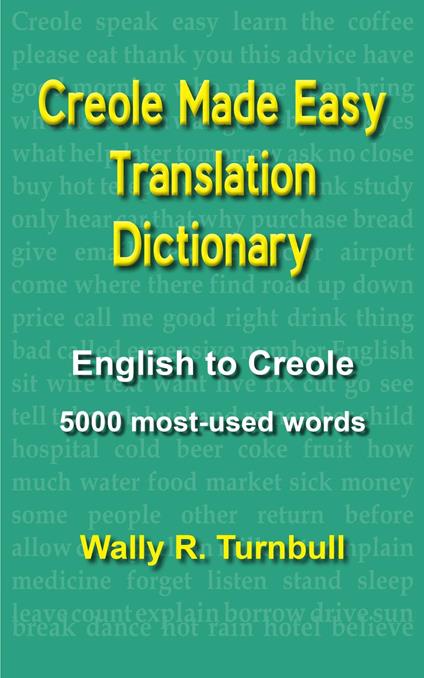 Creole Made Easy Translation Dictionary