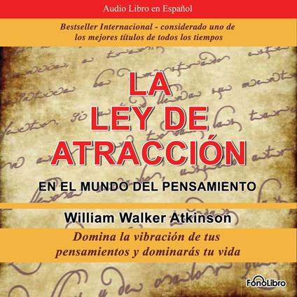 La Ley de Atracción en el Mundo del Pensamiento