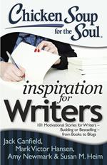 Chicken Soup for the Soul: Inspiration for Writers