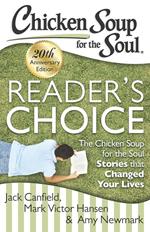 Chicken Soup for the Soul: Reader's Choice 20th Anniversary Edition