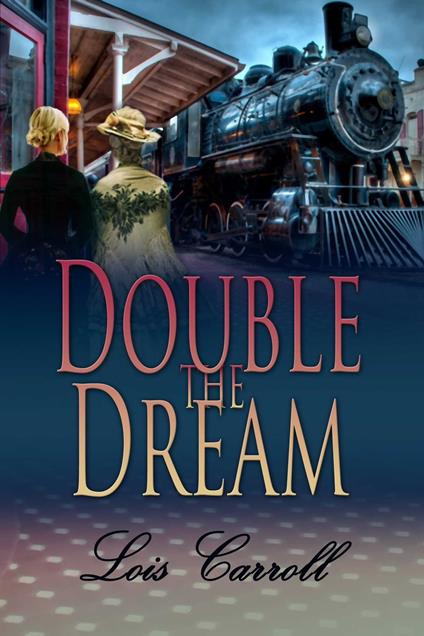 Double the Dream (Dakota Territory #3)