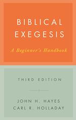 Biblical Exegesis, Third Edition