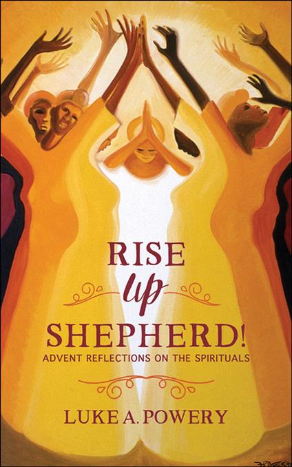 Rise Up, Shepherd!