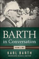 Barth in Conversation