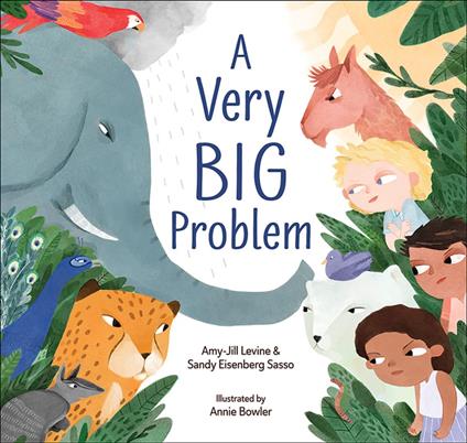 A Very Big Problem - Sandy Eisenberg Sasso,Amy-Jill Levine,Annie Bowler - ebook