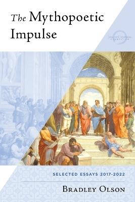 The Mythopoetic Impulse - Bradley Olson - cover