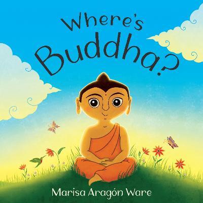 Where’s Buddha? - Marisa Aragón Ware - cover