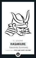 The Pocket Hagakure: The Book of the Samurai - Yamamoto Tsunetomo,William Scott Wilson - cover