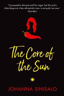 The Core of the Sun - Johanna Sinisalo - cover
