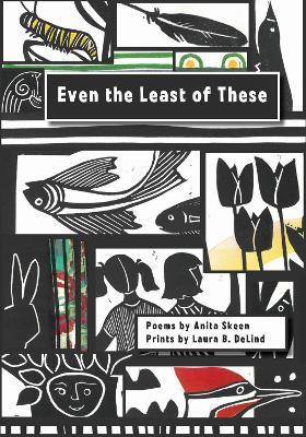 Even the Least of These - Anita Skeen,Laura B. DeLind - cover