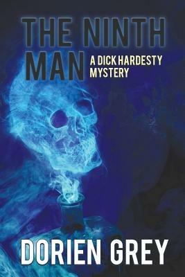 The Ninth Man (A Dick Hardesty Mystery, #2) - Dorien Grey - cover