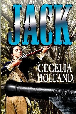 Jack - Cecelia Holland - cover