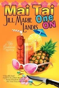 Mai Tai One On - Jill Marie Landis - cover