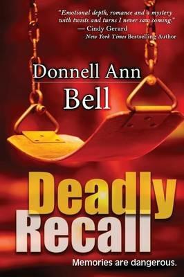 Deadly Recall - Donnell Ann Bell - cover