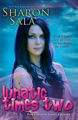 Lunatic Times Two - Sharon Sala - cover