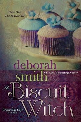 The Biscuit Witch - Deborah Smith - cover