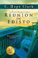 Reunion on Edisto - C Hope Clark - cover