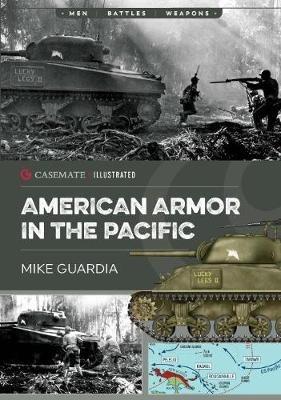 American Armor in the Pacific - Mike Guardia - cover