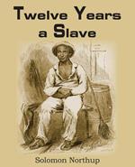 Twelve Years a Slave