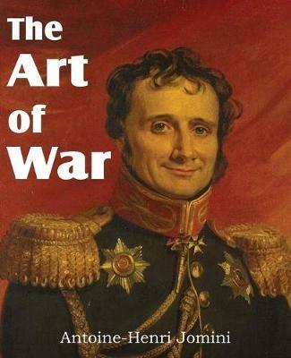 The Art of War - Baron De Jomini - cover