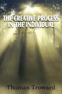 The Creative Process in the Individual - Thomas Troward - cover