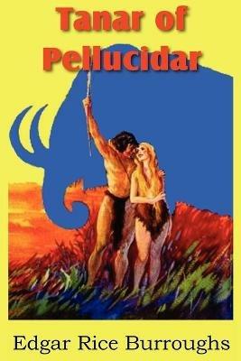 Tanar of Pellucidar - Edgar Rice Burroughs - cover
