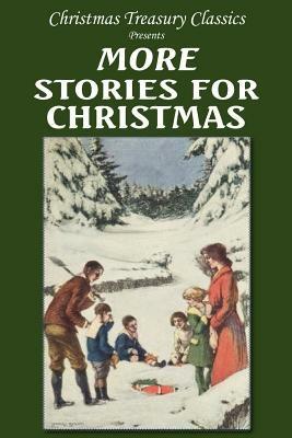 More Stories for Christmas - Zona Gale,Kate Douglas Wiggin,Mary Stewart Cutting - cover
