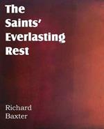 The Saints' Everlasting Rest