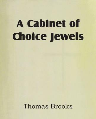 A Cabinet of Choice Jewels - Thomas Brooks - cover