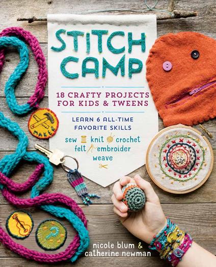 Stitch Camp - Nicole Blum,Catherine Newman - ebook