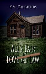 All's Fair in Love and Law