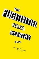 The Fugitivities - Jesse McCarthy - cover