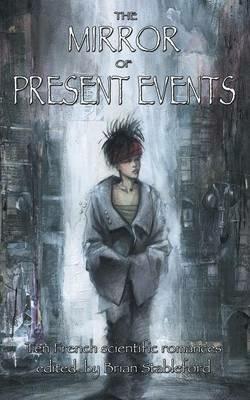 The Mirror of Present Events - Henri Lanos,E M Laumann - cover