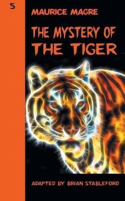 The Mystery of the Tiger - Maurice Magre - cover
