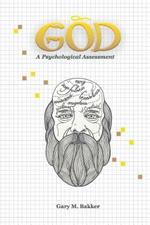 God: A Psychological Assessment