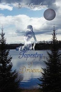 Tapestry of Dreams - Herbert Grosshans - cover